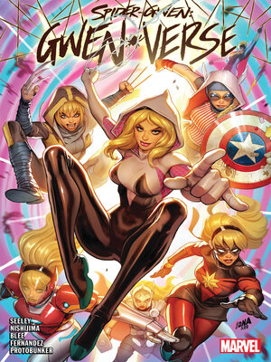 cover image of Spider-Gwen: Gwenverse